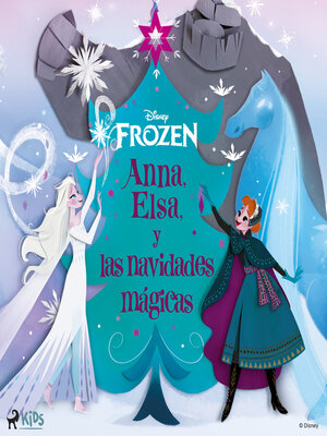 cover image of Frozen--Anna, Elsa y las navidades mágicas